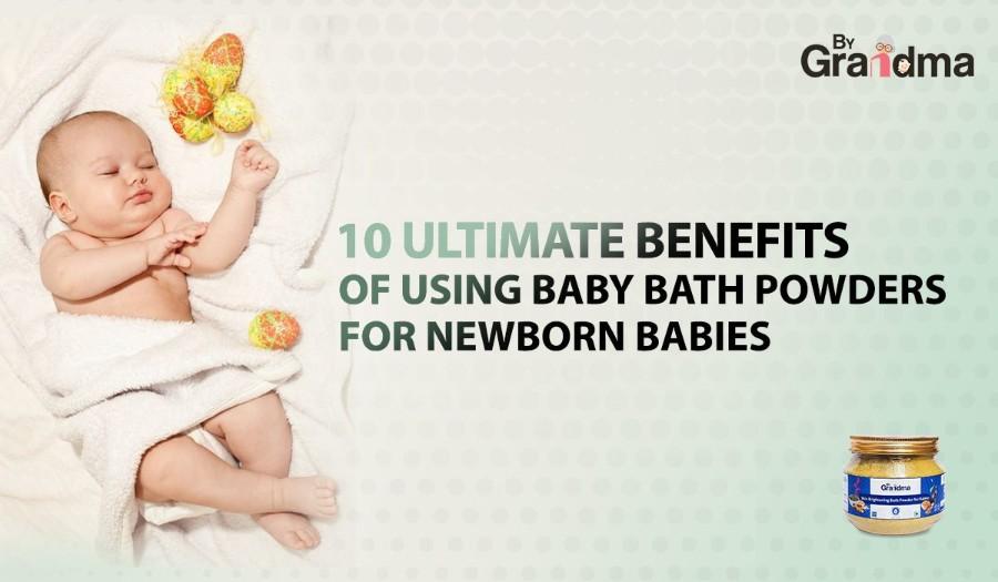 Benefits of using baby bath powder for new born babies ByGrandma