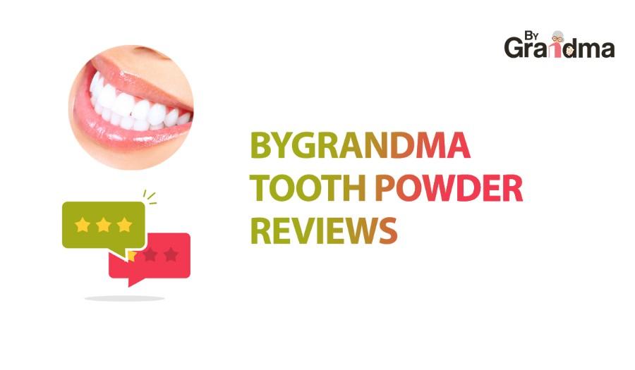 ByGrandma Tooth Powder Reviews - ByGrandma