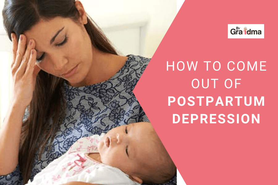 How to come out of postpartum depression? 7 things that will help you ...